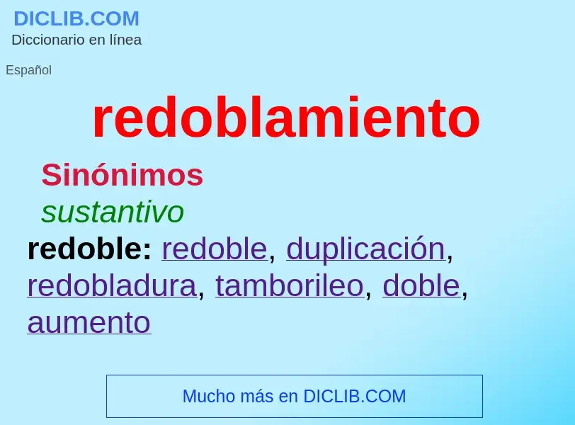 What is redoblamiento - meaning and definition