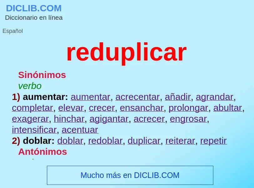 What is reduplicar - meaning and definition