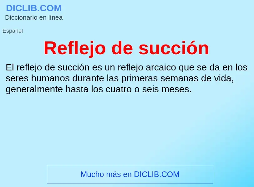 What is Reflejo de succión - definition