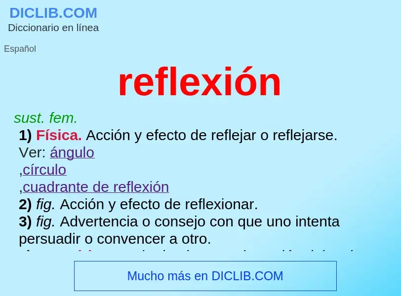 What is reflexión - meaning and definition