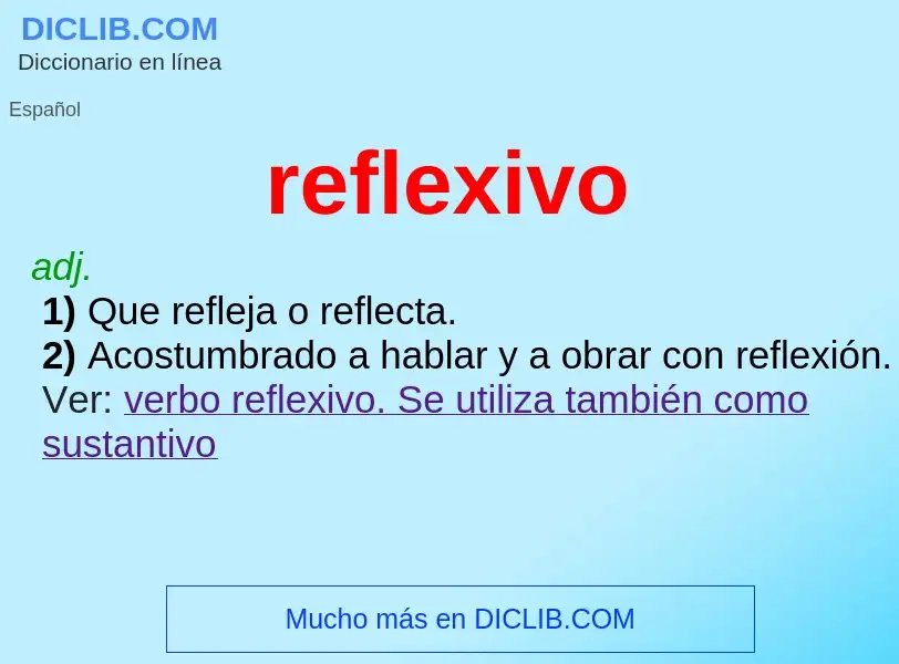 What is reflexivo - meaning and definition