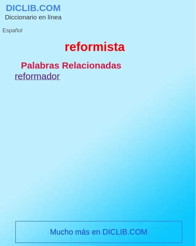 Wat is reformista - definition