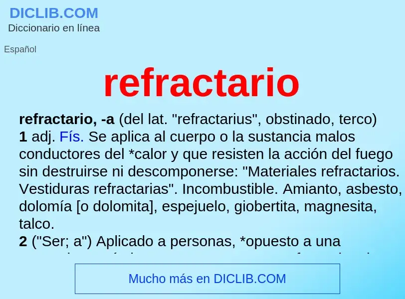 Was ist refractario - Definition