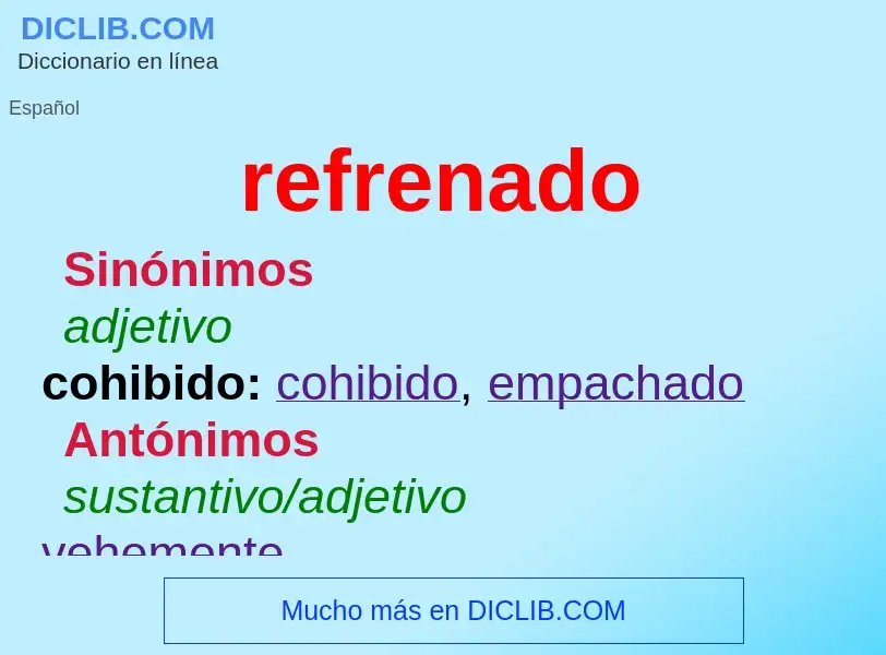 What is refrenado - meaning and definition