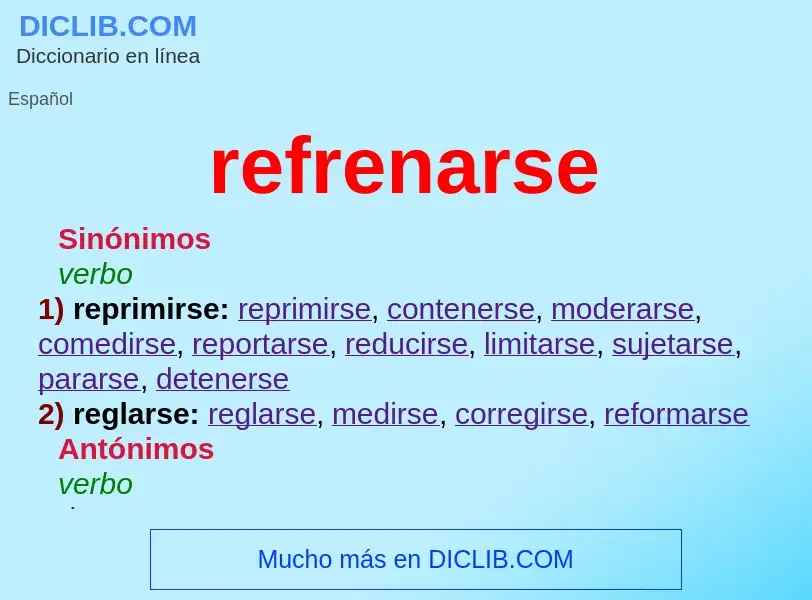 O que é refrenarse - definição, significado, conceito