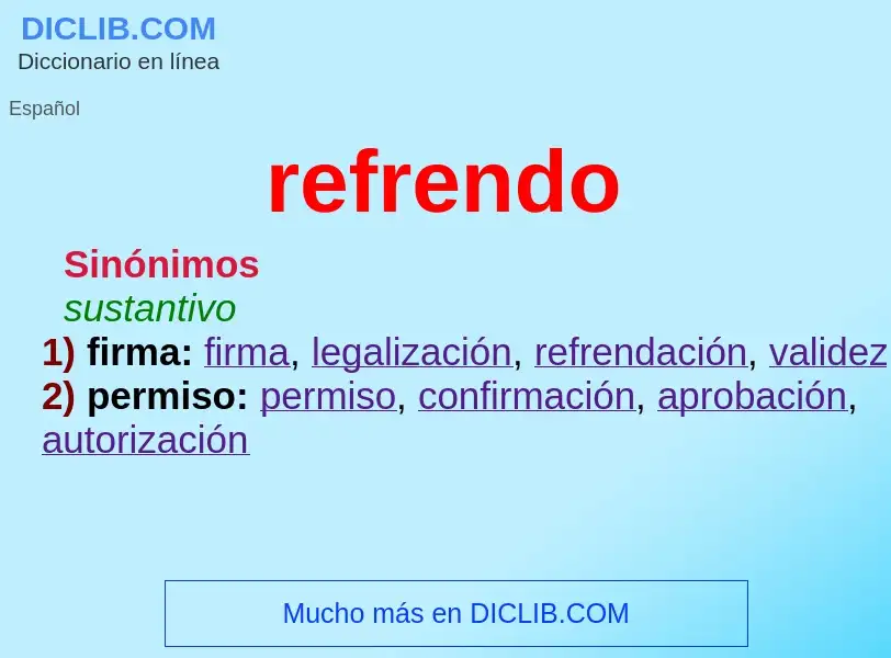 ¿Qué es refrendo? - significado y definición