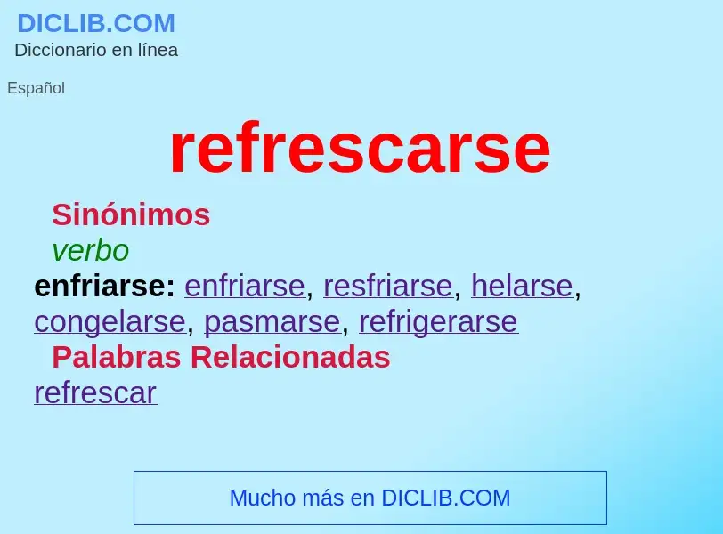 What is refrescarse - meaning and definition