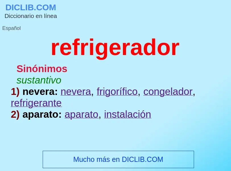 What is refrigerador - definition