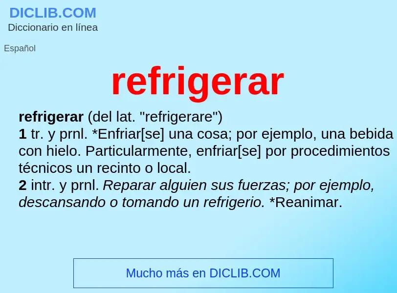 Wat is refrigerar - definition