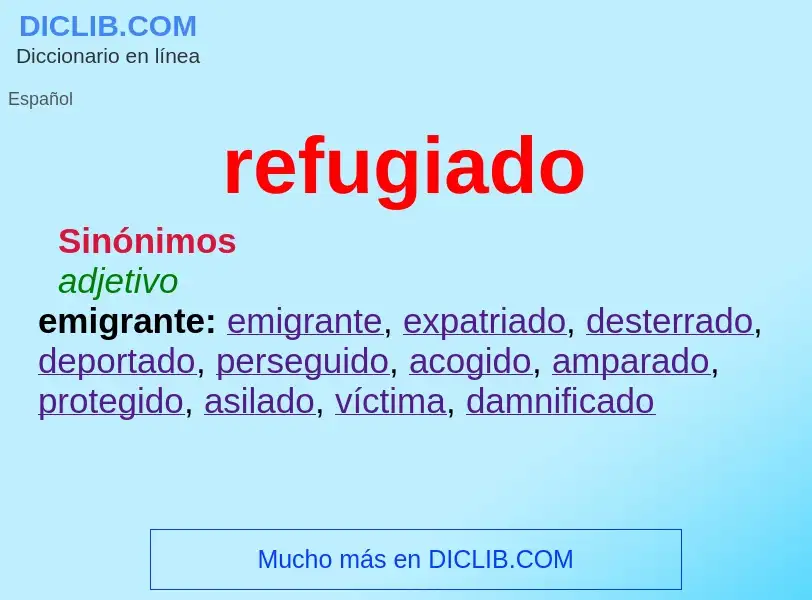 Wat is refugiado - definition