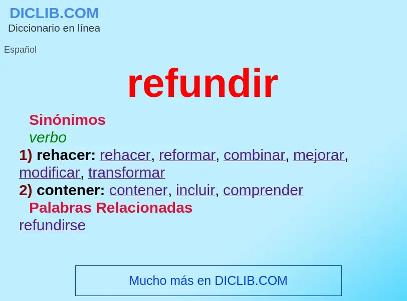 Что такое refundir - определение