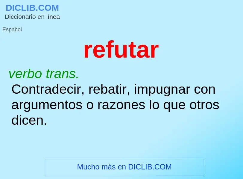 What is refutar - meaning and definition