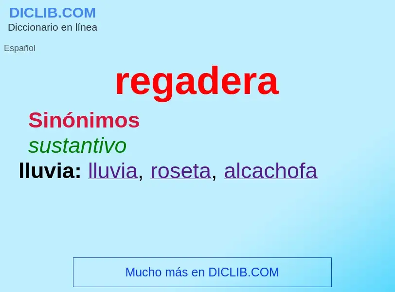 O que é regadera - definição, significado, conceito