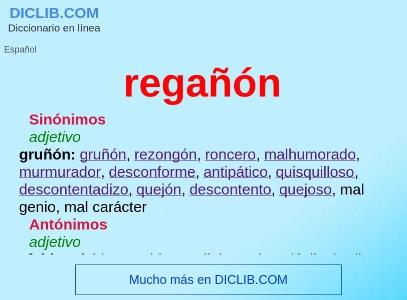 Was ist regañón - Definition