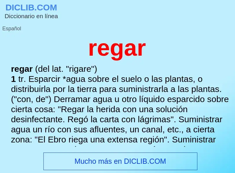 ¿Qué es regar? - significado y definición