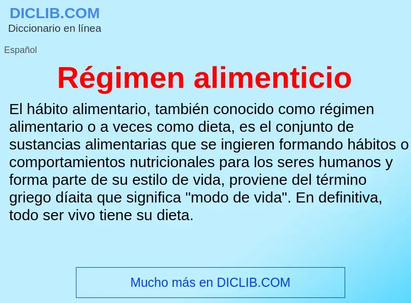 ¿Qué es Régimen alimenticio? - significado y definición