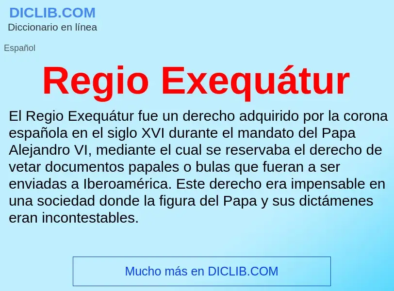 Wat is Regio Exequátur - definition