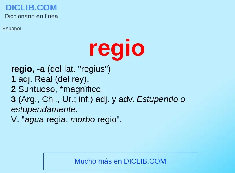 What is regio - definition