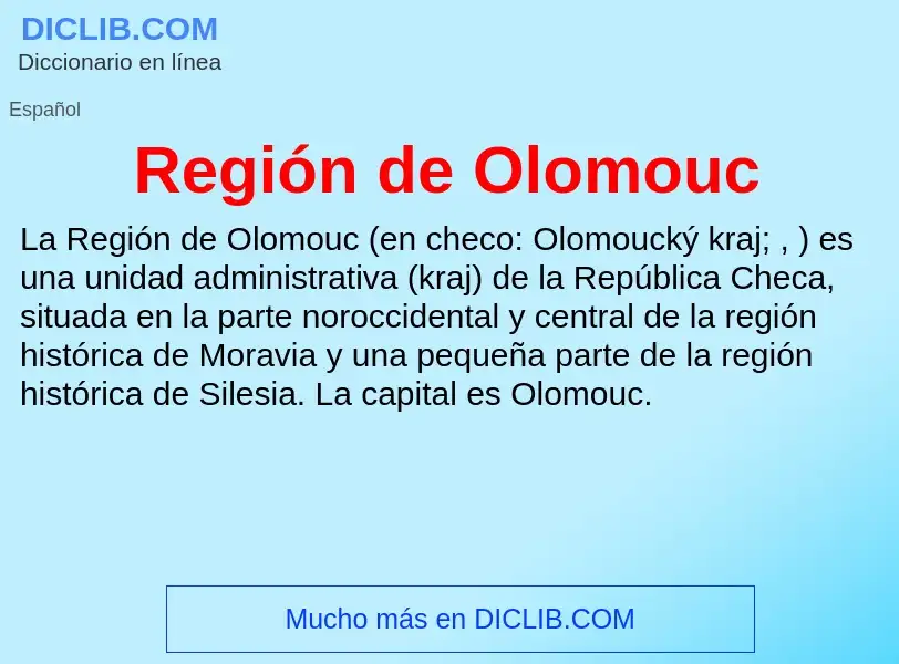 O que é Región de Olomouc - definição, significado, conceito