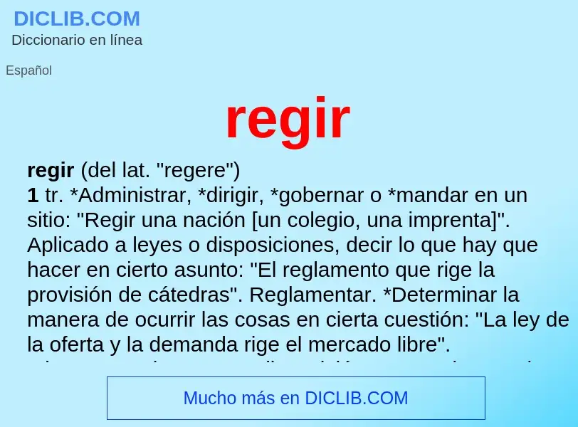 O que é regir - definição, significado, conceito