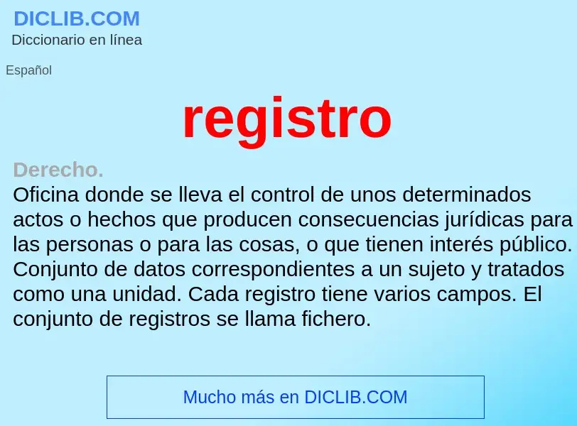 ¿Qué es registro? - significado y definición