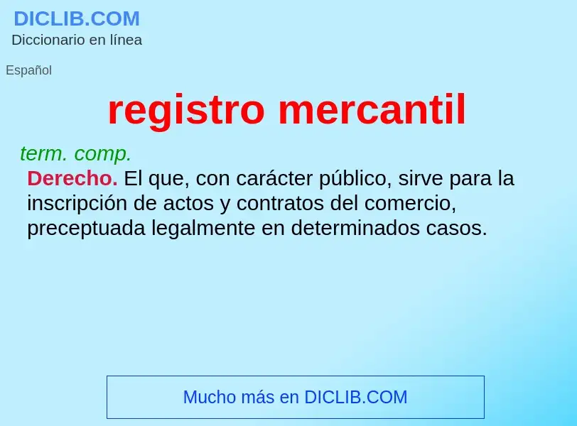 Wat is registro mercantil - definition