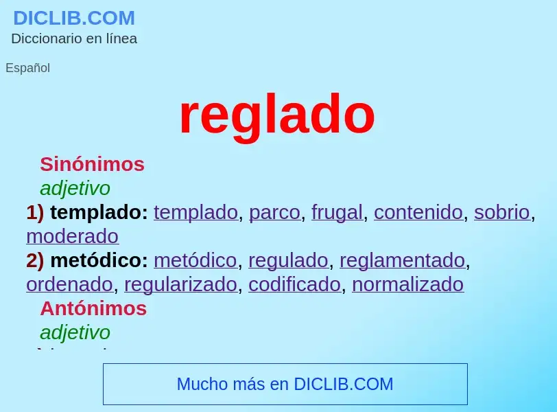 What is reglado - definition