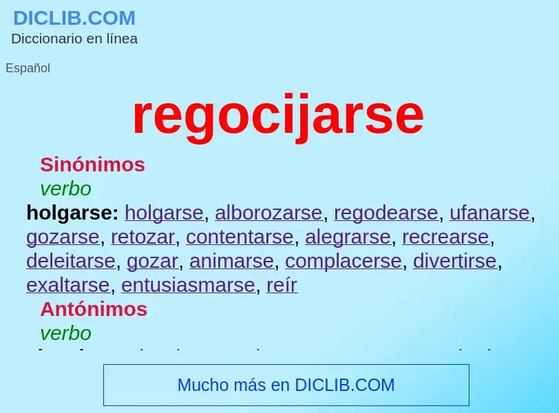 O que é regocijarse - definição, significado, conceito