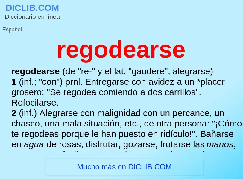 ¿Qué es regodearse? - significado y definición