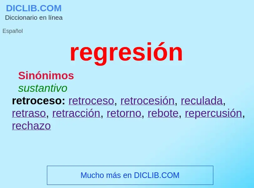 O que é regresión - definição, significado, conceito