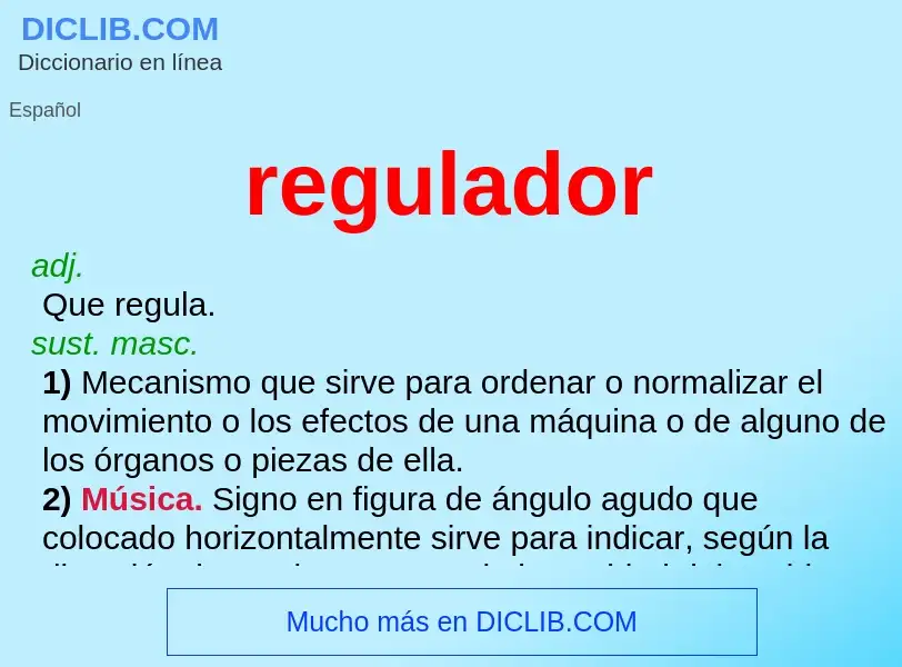 What is regulador - definition