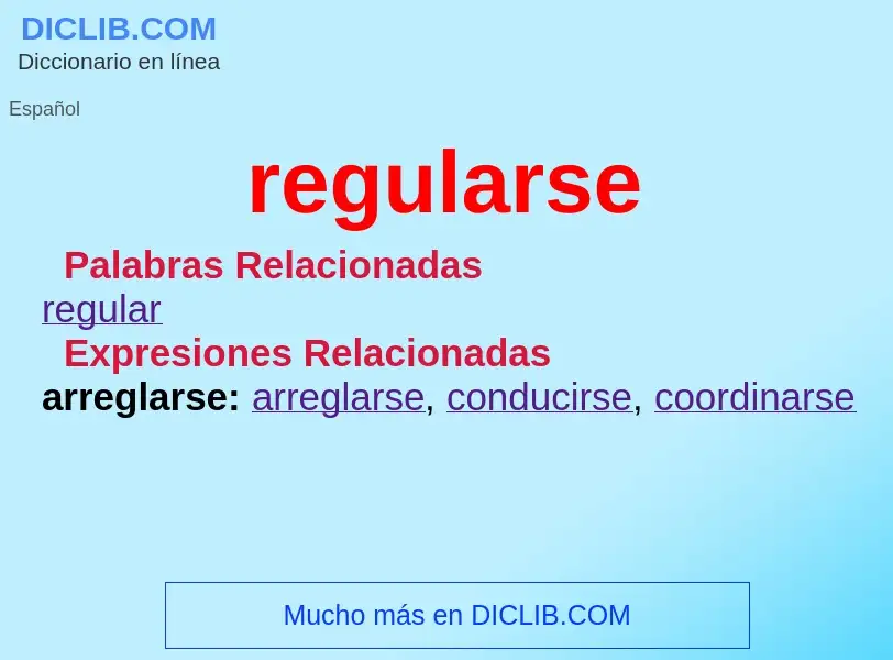 ¿Qué es regularse? - significado y definición