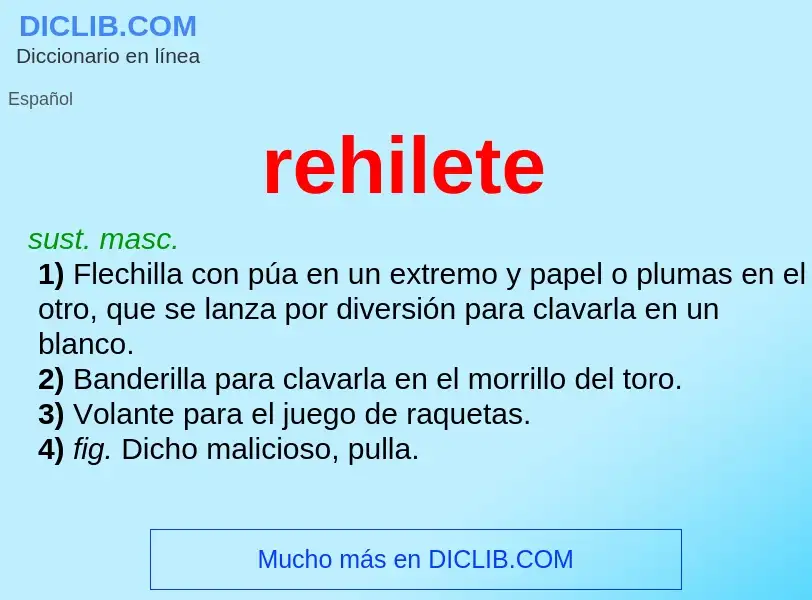 What is rehilete - definition