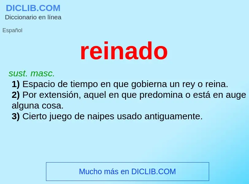 Wat is reinado - definition