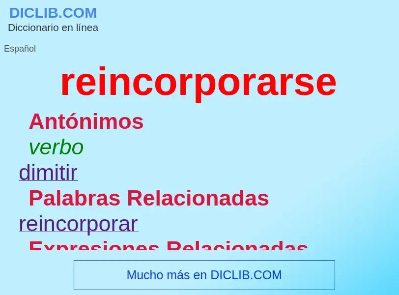 Wat is reincorporarse - definition