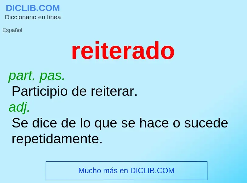 ¿Qué es reiterado? - significado y definición