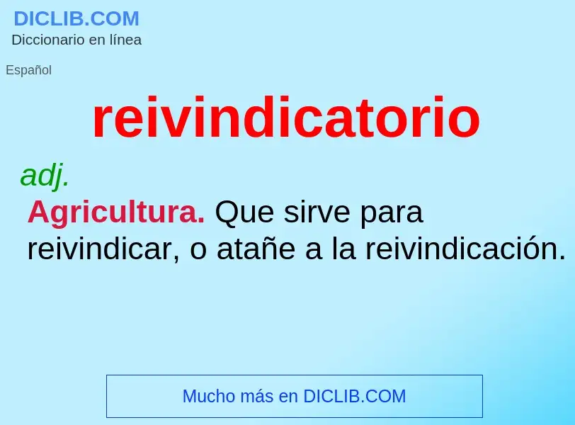 ¿Qué es reivindicatorio? - significado y definición