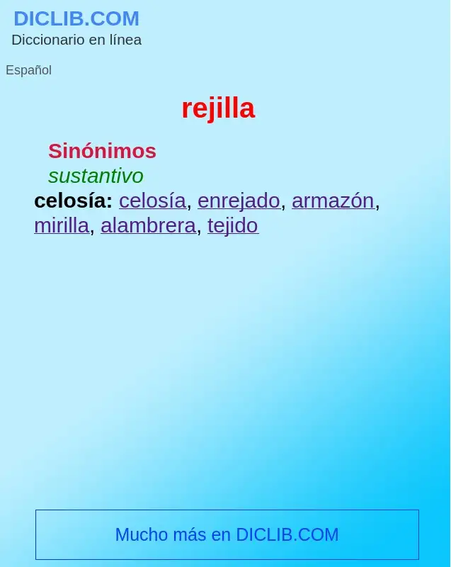 What is rejilla - definition