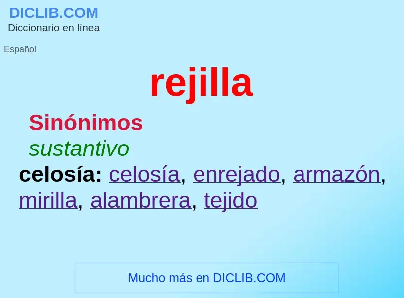 What is rejilla - meaning and definition