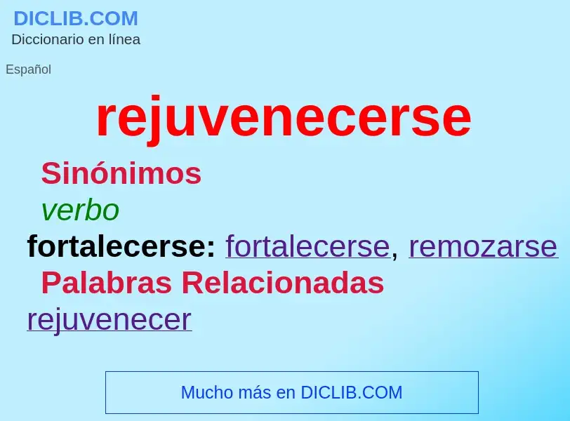 Wat is rejuvenecerse - definition