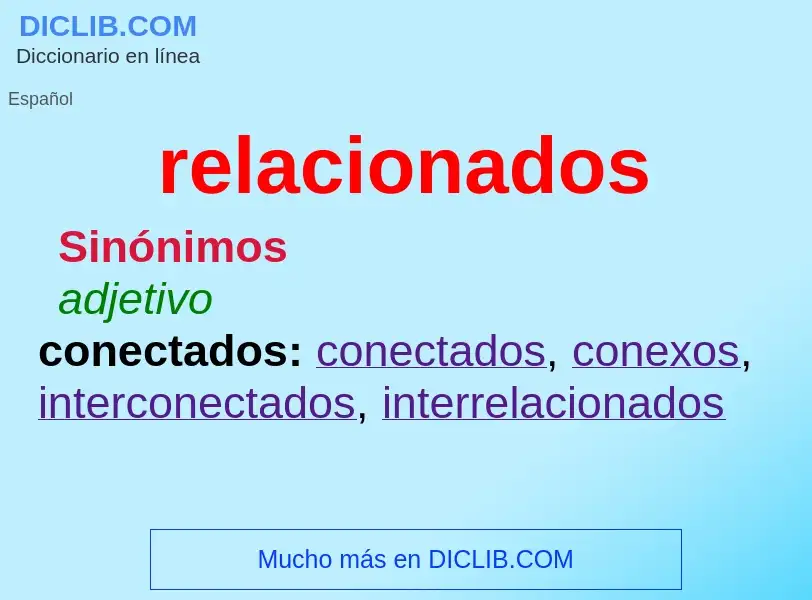 What is relacionados - definition