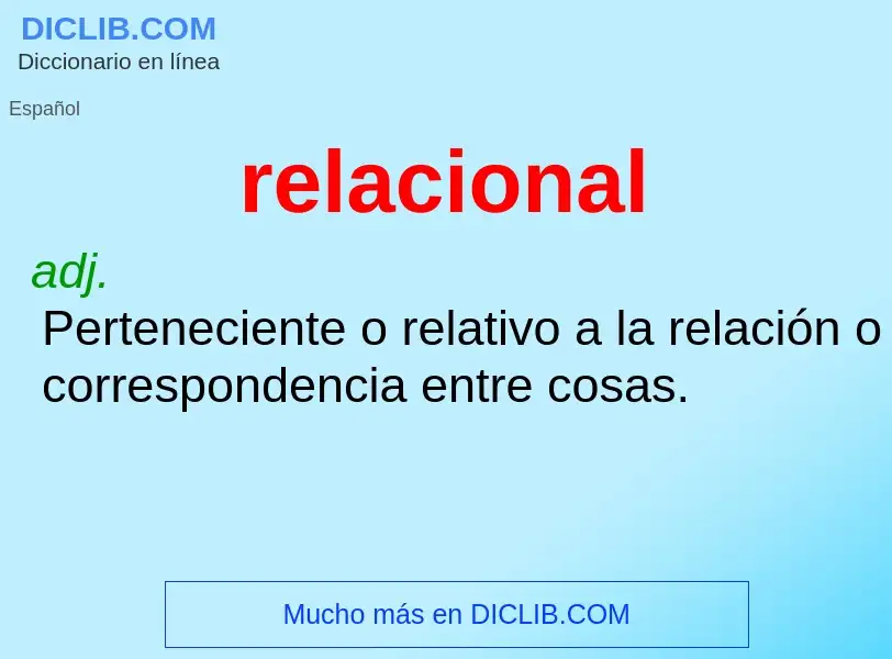 ¿Qué es relacional? - significado y definición