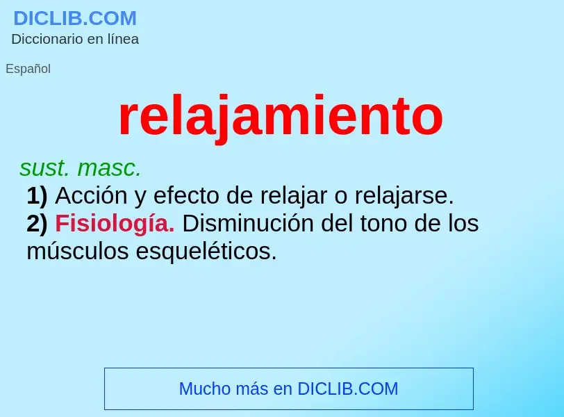 What is relajamiento - definition