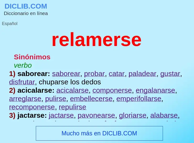 O que é relamerse - definição, significado, conceito