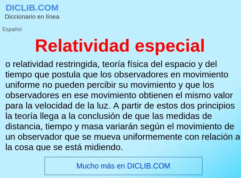 ¿Qué es Relatividad especial? - significado y definición