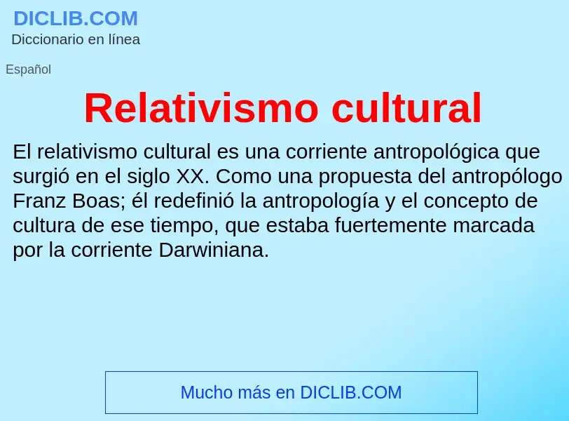 ¿Qué es Relativismo cultural? - significado y definición