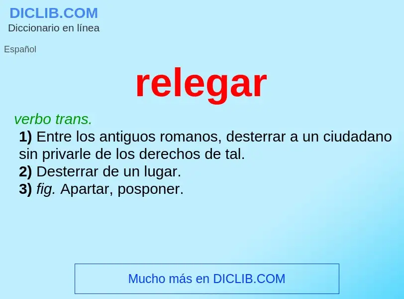 O que é relegar - definição, significado, conceito