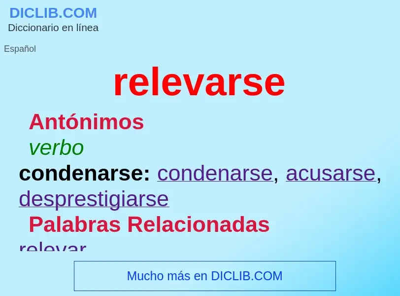 What is relevarse - meaning and definition