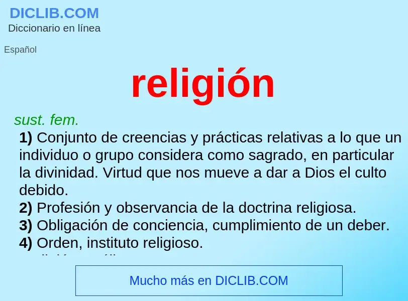 What is religión - meaning and definition