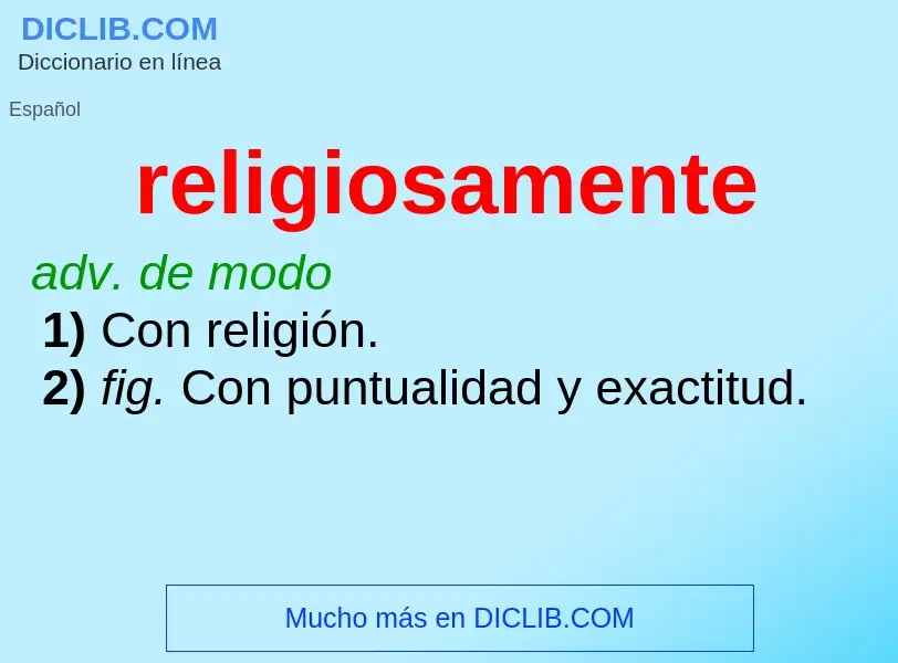 Wat is religiosamente - definition